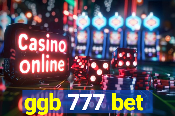 ggb 777 bet